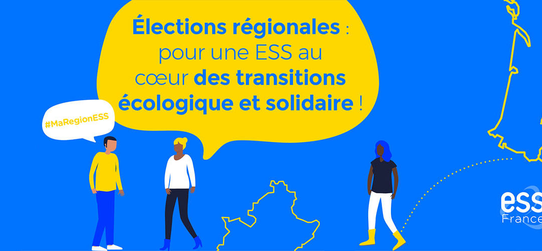 Élections territoriales 2021 : les acteurs de l’ESS se mobilisent !