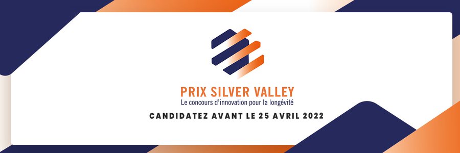 Prix Silver Valley 2022 – Le concours d’innovation pour la longévité