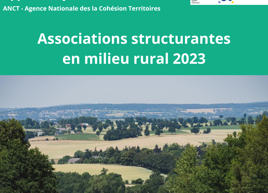 AAP Agence Nationale de la Cohésion des Territoires : “Associations structurantes en milieu rural, 2023”