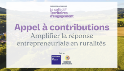 Fondation de France et la Fondation Entreprendre : Appel à contributions Amplifier la réponse entrepreneuriale en ruralités – Date de clôture : 14 novembre 2025