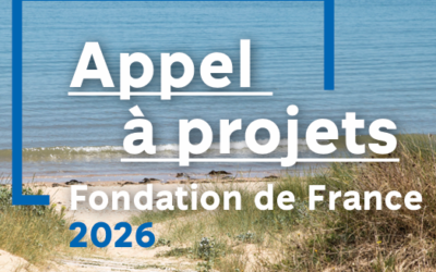Fondation de France – Appel à Projets “Le choix des Solutions Fondées sur la Nature”| Date de clôture : 22 mai 2026