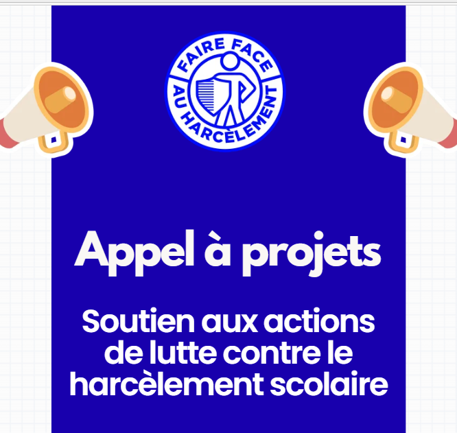 Faire Face  Au Harcèlement – Appel à projets ” Soutenir aux actions de lutte contre le harcèlement scolaire” | Date de clôture : 31 mai 2026