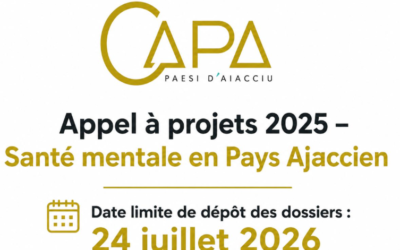 Pays Ajaccien CAPA – Appel à projets “Santé mentale en Pays Ajaccien” | Date de clôture : 24 juillet 2026